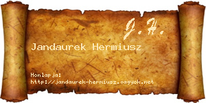 Jandaurek Hermiusz névjegykártya